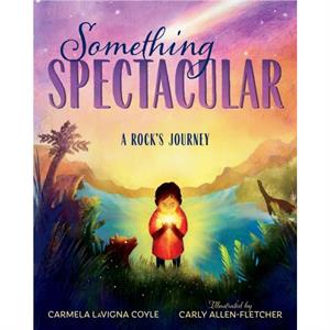 Something Spectacular by Carmela Coyle