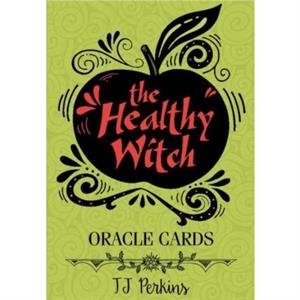 The Healthy Witch Oracle Cards by TJ Perkins