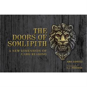 The Doors of Somlipith by Ana Cortez