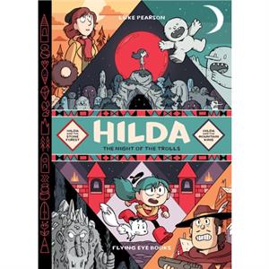 Hilda The Night of the Trolls by Luke Pearson