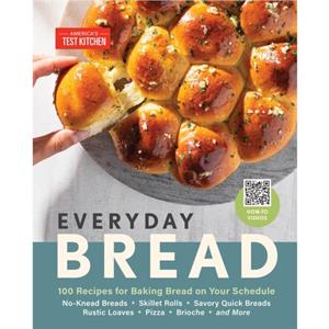 Everyday Bread by Americas Test Kitchen