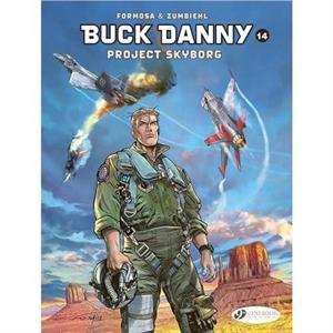 Buck Danny Vol. 14 Project Skyborg by Gil Formosa