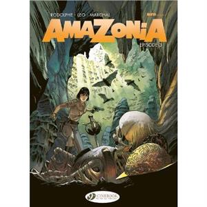 Amazonia Vol. 3 by Rodolphe