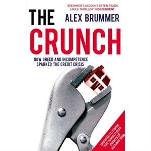 The Crunch by Alex Brummer