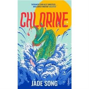 Chlorine by Jade Song