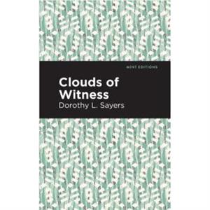 Clouds of Witness by Dorothy L. Sayers