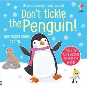 Dont Tickle the Penguin by Sam Taplin