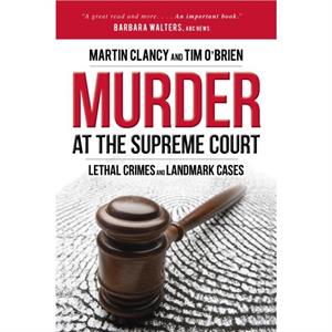 Murder at the Supreme Court by Tim OBrien