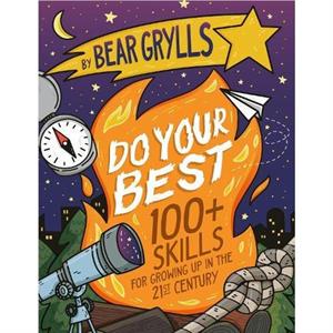 Do Your Best by Bear Grylls