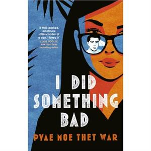 I Did Something Bad by Pyae Moe Thet War