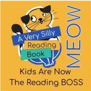 A Very Silly Reading Book Meow by Alan Smith