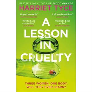 A Lesson in Cruelty by Harriet Tyce