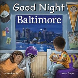 Good Night Baltimore by Mark Jasper