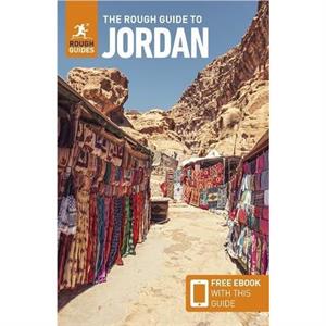 The Rough Guide to Jordan Travel Guide with eBook by Rough Guides