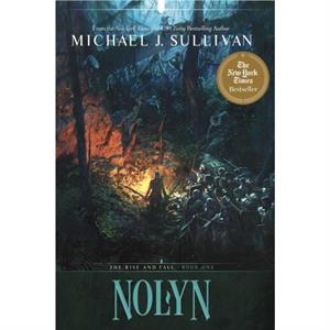 Nolyn by Michael J. Sullivan