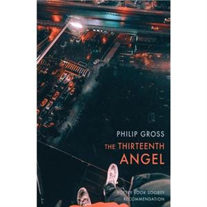 The Thirteenth Angel by Philip Gross