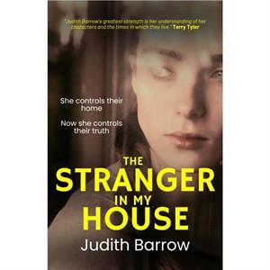 The Stranger in my House by Judith Barrow