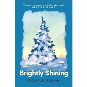 Brightly Shining by Ingvild Rishi