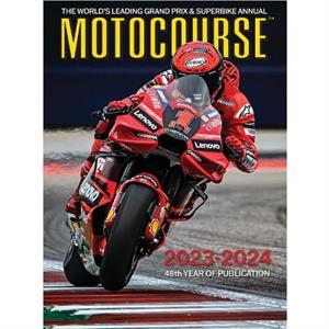 MOTOCOURSE 202324 ANNUAL by Michael Scott