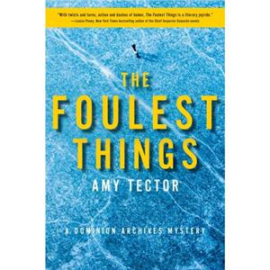 The Foulest Thing by Amy Tector