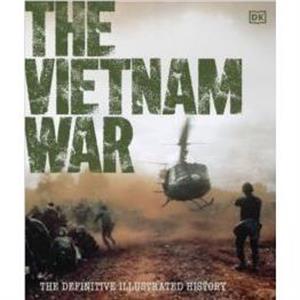 The Vietnam War by DK