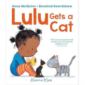 Lulu Gets a Cat by Anna McQuinn