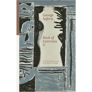 Book of Exercises II by George Seferis