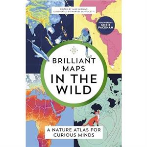 Brilliant Maps in the Wild by Mike Higgins