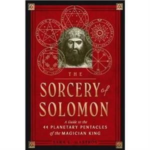 The Sorcery of Solomon by Sara L. Sara L. Mastros Mastros