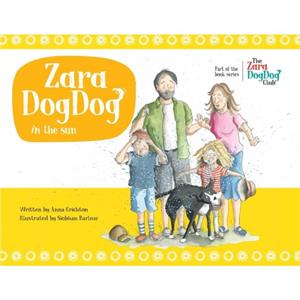 Zara DogDog in the sun by Anna Crichton