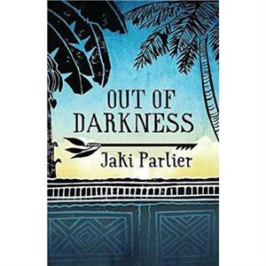 Out of Darkness by Jaki Parlier