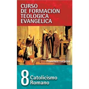 Catolicismo Romano by Francisco Lacueva