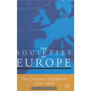 The European Population 18501945 by F. Rothenbacher