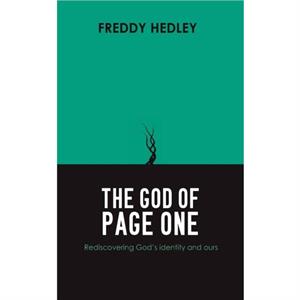 The God of Page One by Freddy Hedley