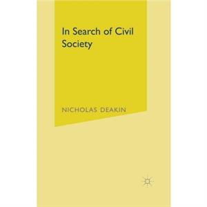 In Search of Civil Society by Nicholas Deakin