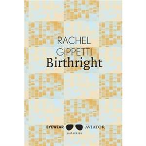 Birthright by Rachel Gipetti