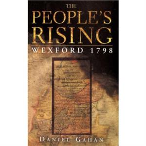 The Peoples Rising by Daniel Gahan
