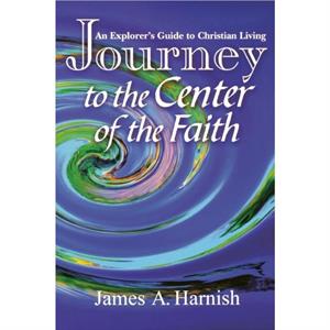 Journey Center Christian Faith by HARNISH JAMES A