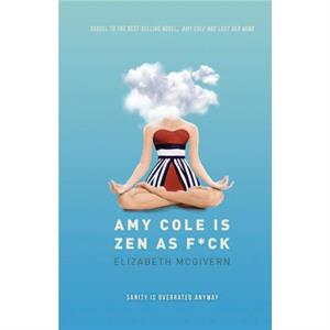 Amy Cole is Zen as F by Elizabeth McGivern