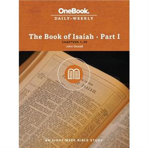 The Book of Isaiah by John Oswalt