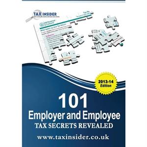 101 Employer And Employee Tax Secrets Revealed by Sarah Bradford