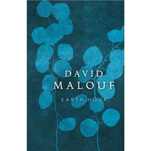 Earth Hour by David Malouf