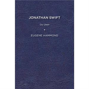 Jonathan Swift by Eugene Hammond