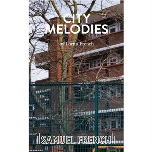 City Melodies by Lorna French