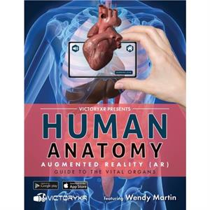 Human Anatomy in Augmented Reality AR by VictoryXR