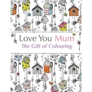 Love You Mum by Christina Rose