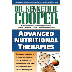 Advanced Nutritional Information by Kenneth H. Cooper