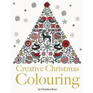 Creative Christmas Colouring by Christina Rose