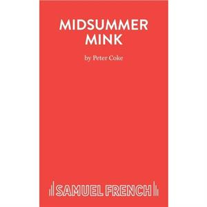 Midsummer Mink by Peter Coke