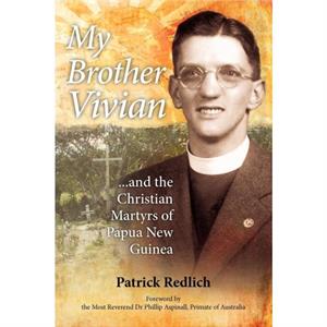 My Brother Vivian by Patrick Redlich